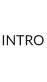 INTRO