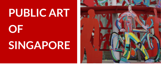 PUBLIC ART OF SINGAPORE