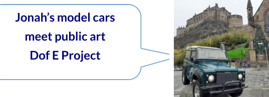 Jonah’s model cars meet public art Dof E Project